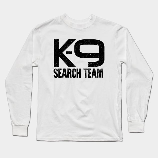 K-9 Search and Rescue Long Sleeve T-Shirt by Nartissima